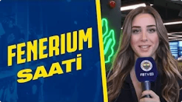 Fenerium Saati | Yenilenen Fenerium Mağazası